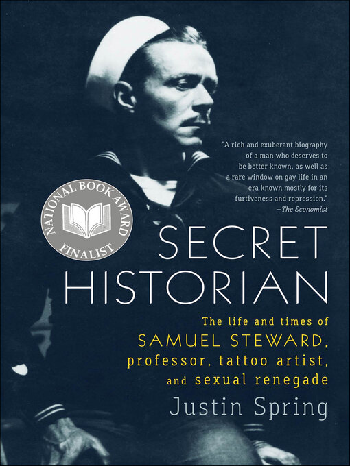 Title details for Secret Historian by Justin Spring - Wait list
